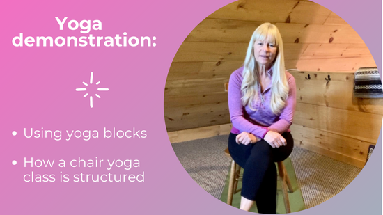 Demonstration Yoga Blocks and Chair Yoga Class